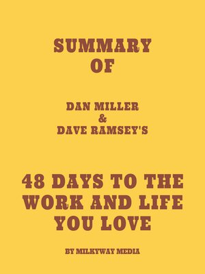 cover image of Summary of Dan Miller & Dave Ramsey's 48 Days to the Work and Life You Love